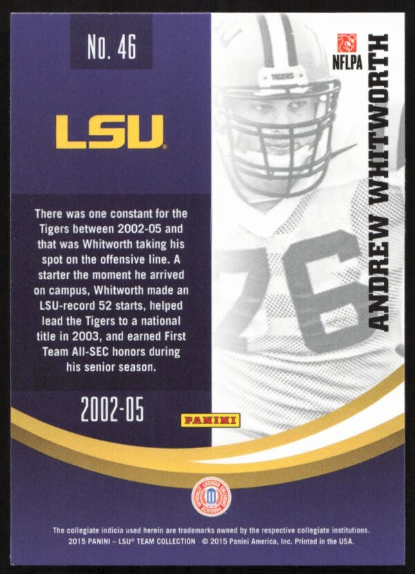 2015 Panini LSU Tigers Andrew Whitworth #46 (Back)