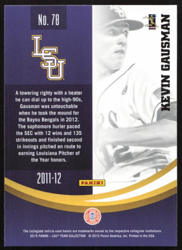 2015 Panini LSU Tigers Kevin Gausman #78 (Back)