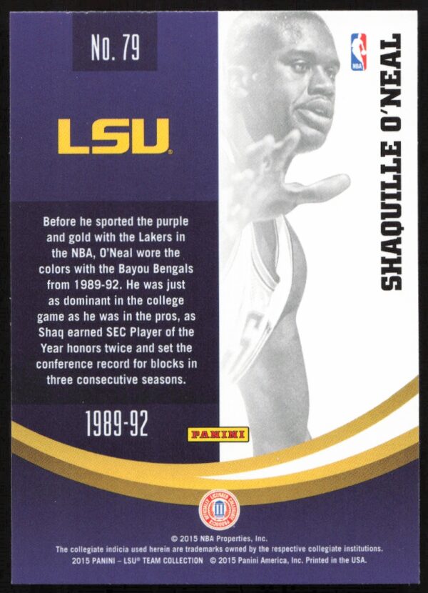 2015 Panini LSU Tigers Shaquille O'Neal #79 (Back)