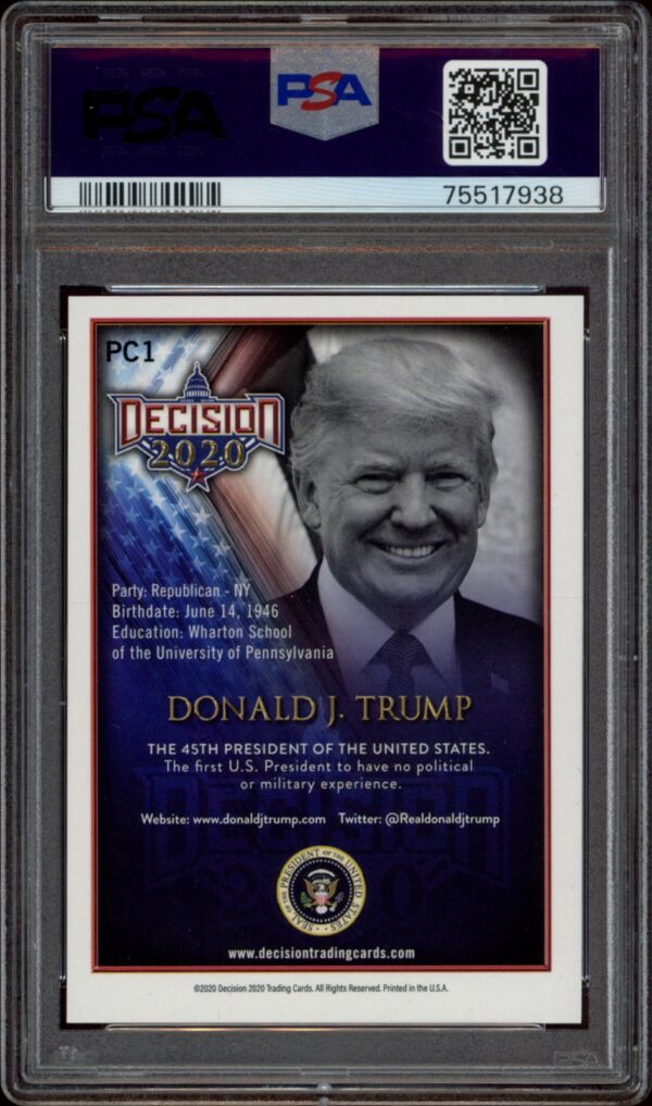 Authentic 2020 Leaf Decision collectible card of Donald J. Trump, 45th U.S. President, graded by PSA.