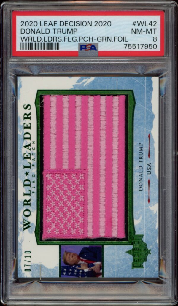 Graded NM-MT 8 2020 Leaf Decision Trump World Leaders card with flag patch, #WL42.