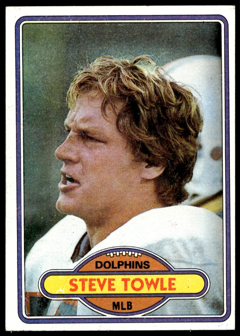 1980 Topps Steve Towle #461 (Front)