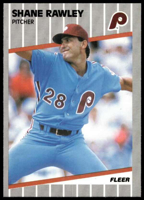 1989 Fleer Shane Rawley #579 (Front)