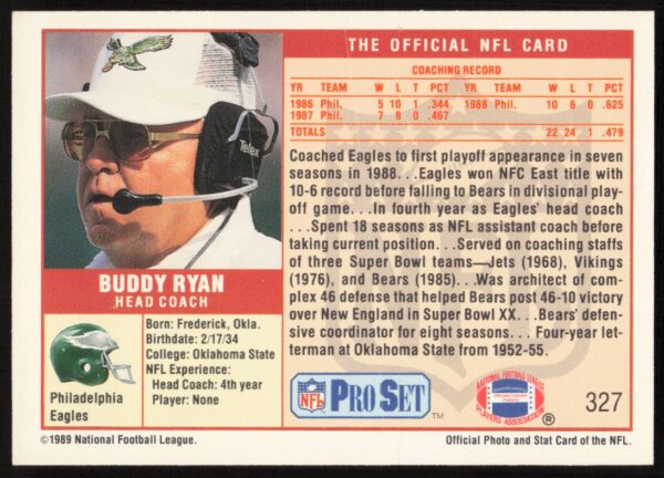 1989 Pro Set Buddy Ryan #327 (Back)