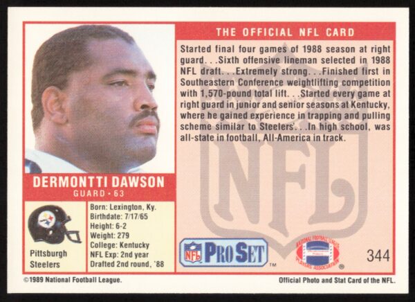 1989 Pro Set Dermontti Dawson #344 (Back)