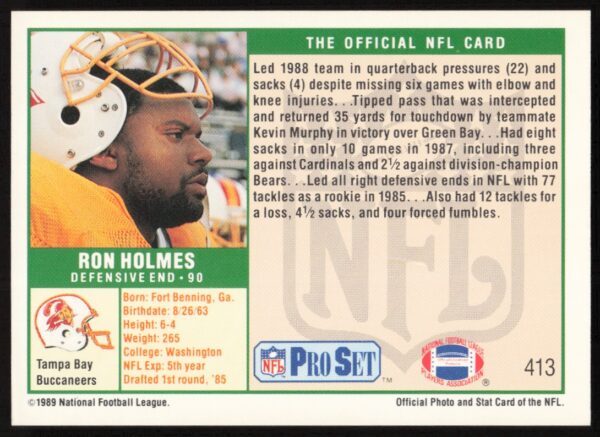 1989 Pro Set Ron Holmes #413 (Back)