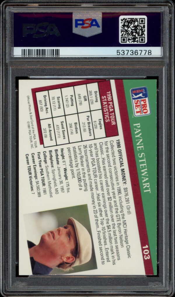 Back view of 1991 Pro Set PGA Tour Card featuring golfer Payne Stewart, graded PSA 9.