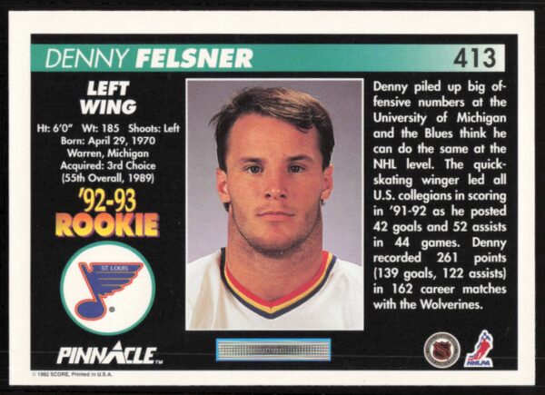 1992-93 Pinnacle Denny Felsner #413 (Back)