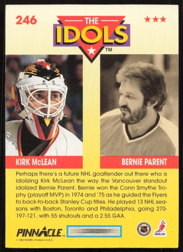 1992-93 Pinnacle Kirk McLean / Bernie Parent The Idols #246 (Back)