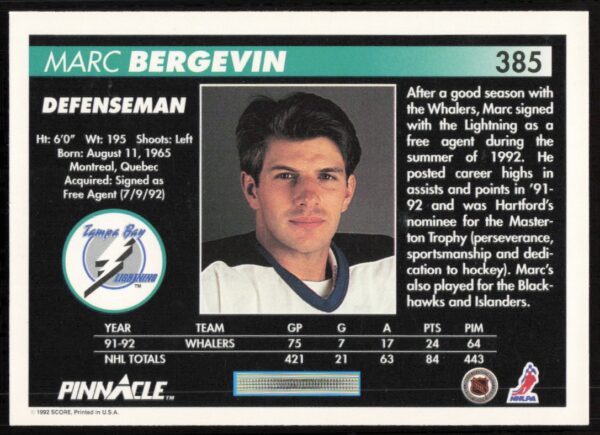 1992-93 Pinnacle Marc Bergevin #385 (Back)