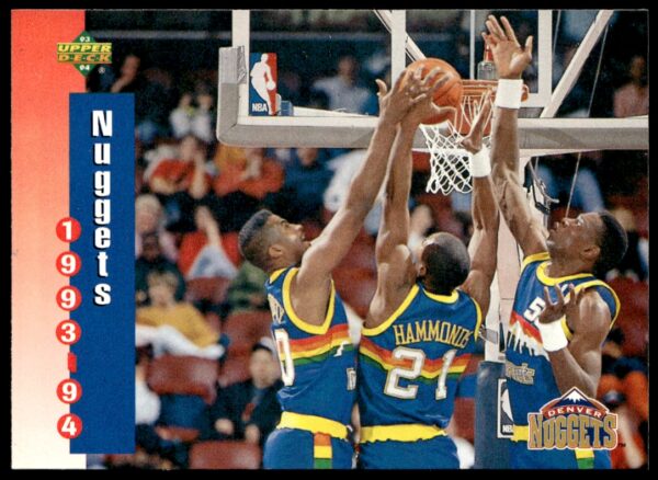 1993-94 Upper Deck Collector's Choice Denver Nuggets #216 (Front)