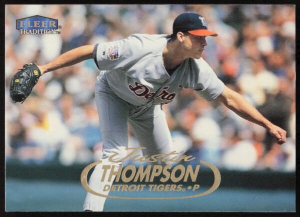 1998 Fleer Tradition Justin Thompson #152 (Front)