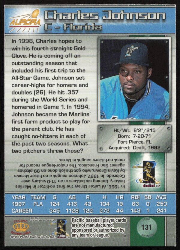 1998 Pacific Aurora Charles Johnson #131 (Back)