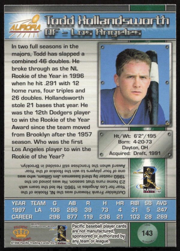 1998 Pacific Aurora Todd Hollandsworth #143 (Back)