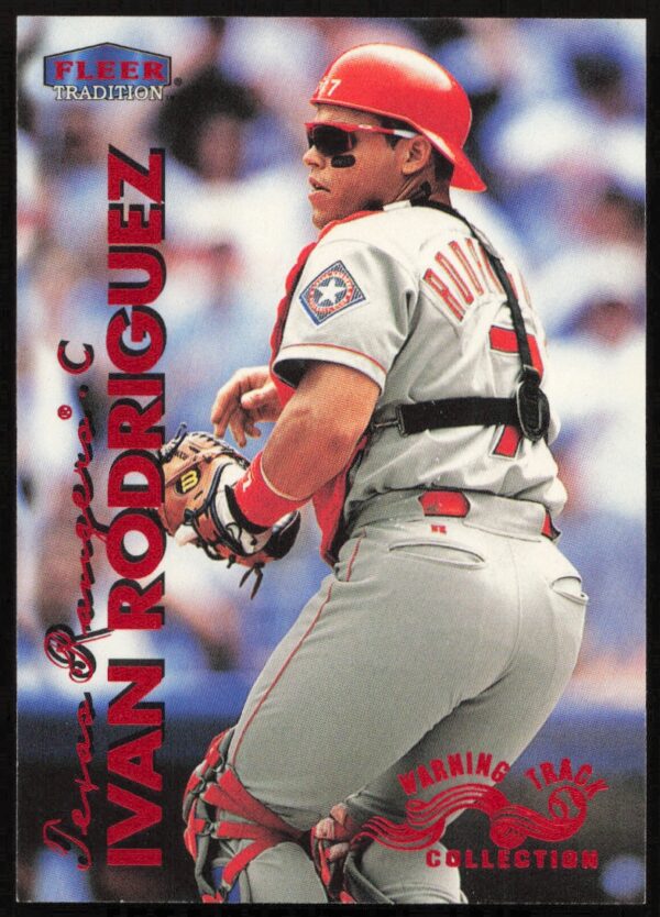 1999 Fleer Ivan Rodriguez Warning Track Collection #202W (Front)