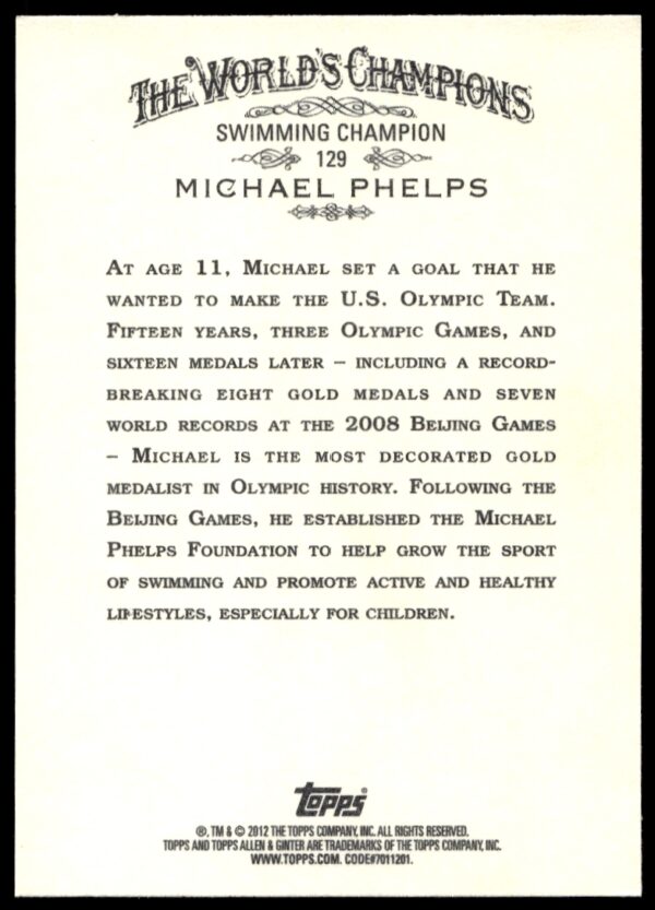 2012 Topps Allen & Ginter Michael Phelps #129 (Back)