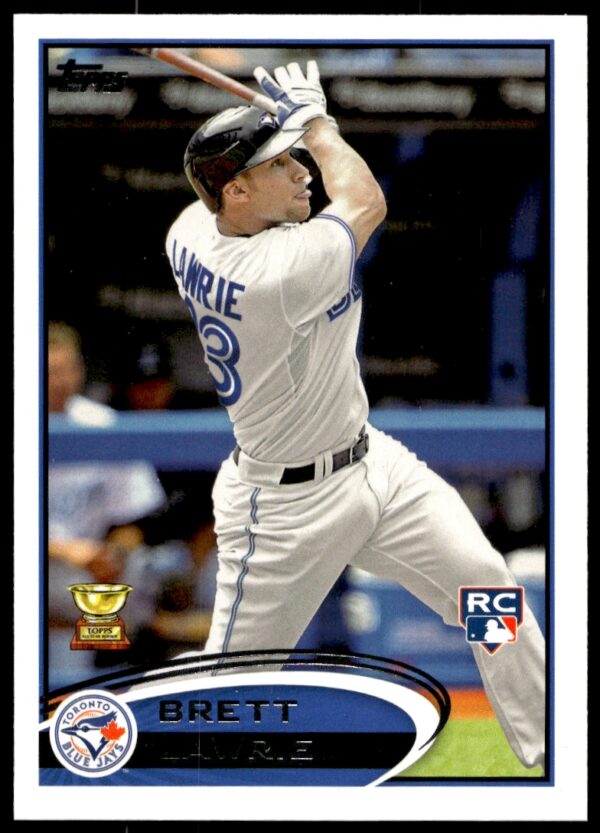 2012 Topps Brett Lawrie #462 (Front)