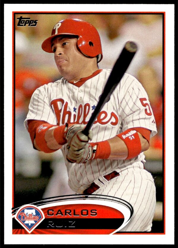 2012 Topps Carlos Ruiz #117 (Front)