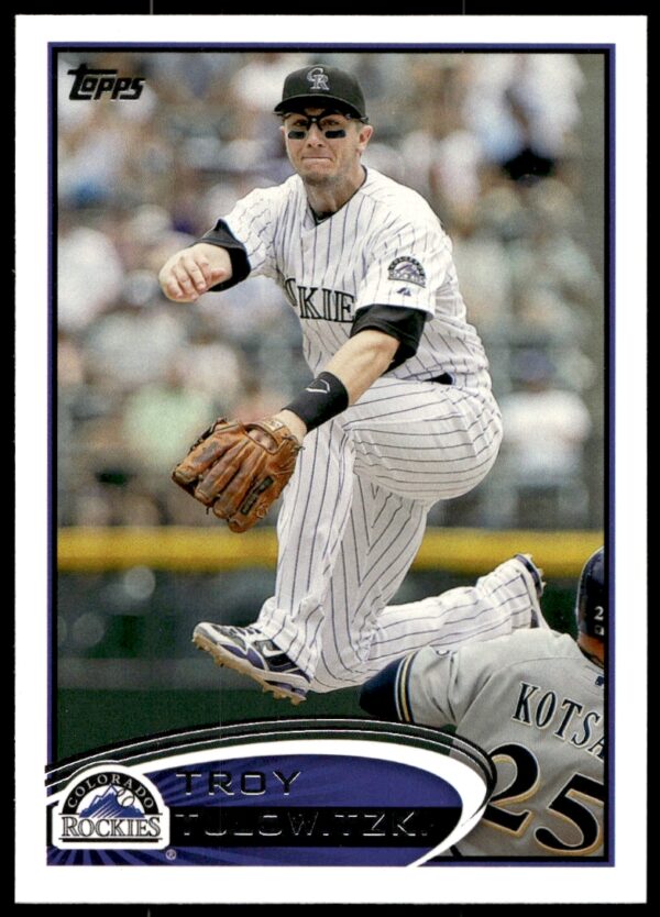 2012 Topps Troy Tulowitzki #140 (Front)