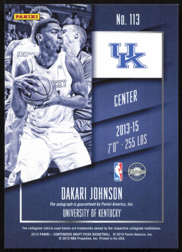 2015-16 Panini Contenders Draft Picks Dakari Johnson Draft Ticket #113 (/99) (Auto) (Back)