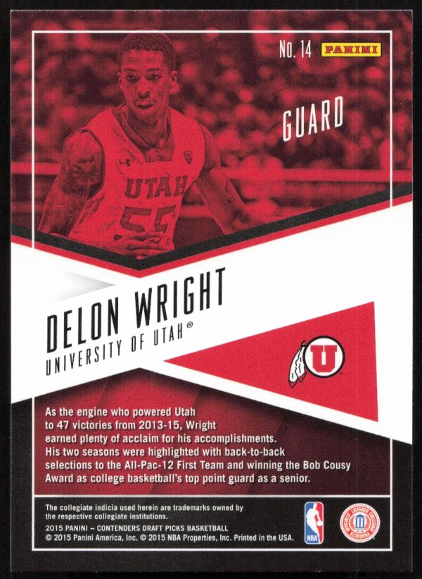 2015-16 Panini Contenders Draft Picks Delon Wright School Colors #14 (Back)