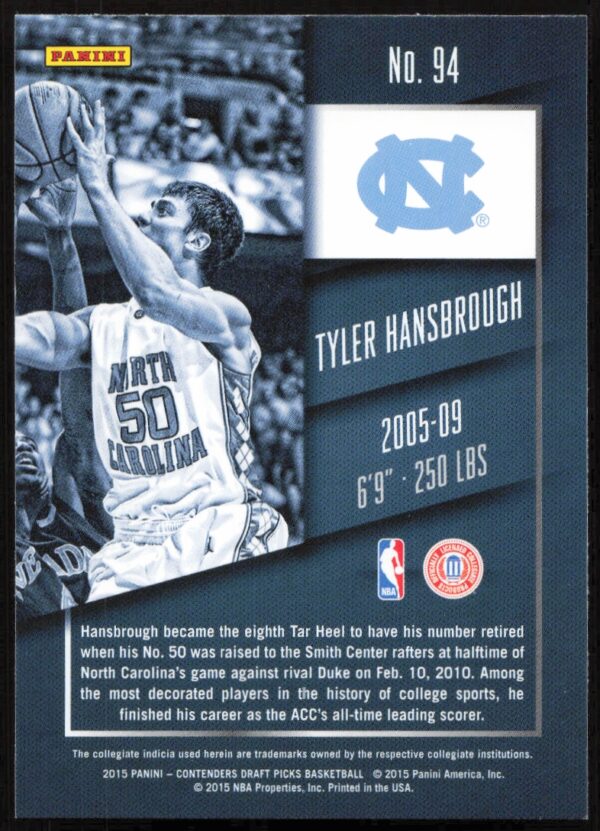 2015-16 Panini Contenders Draft Picks Tyler Hansbrough #94 (Back)