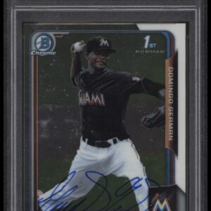 Domingo Germans 2015 Bowman Chrome Prospects autographed card, PSA certified.