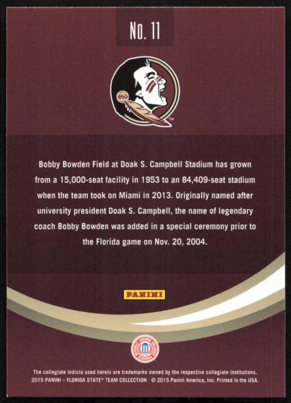 2015 Panini Florida State Seminoles Bobby Bowden Field at Doak S. Campbell Stadium #11 (Back)