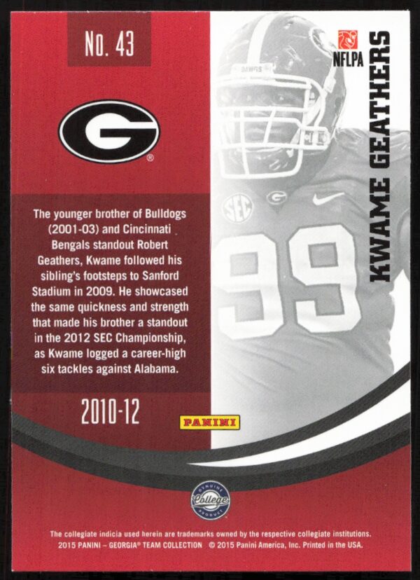 2015 Panini Georgia Bulldogs Kwame Geathers #43 (Back)