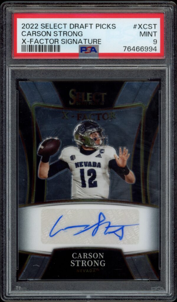 PSA 9 graded 2022 Panini Select Carson Strong X-Factor Signature card with Nevada jersey action shot.