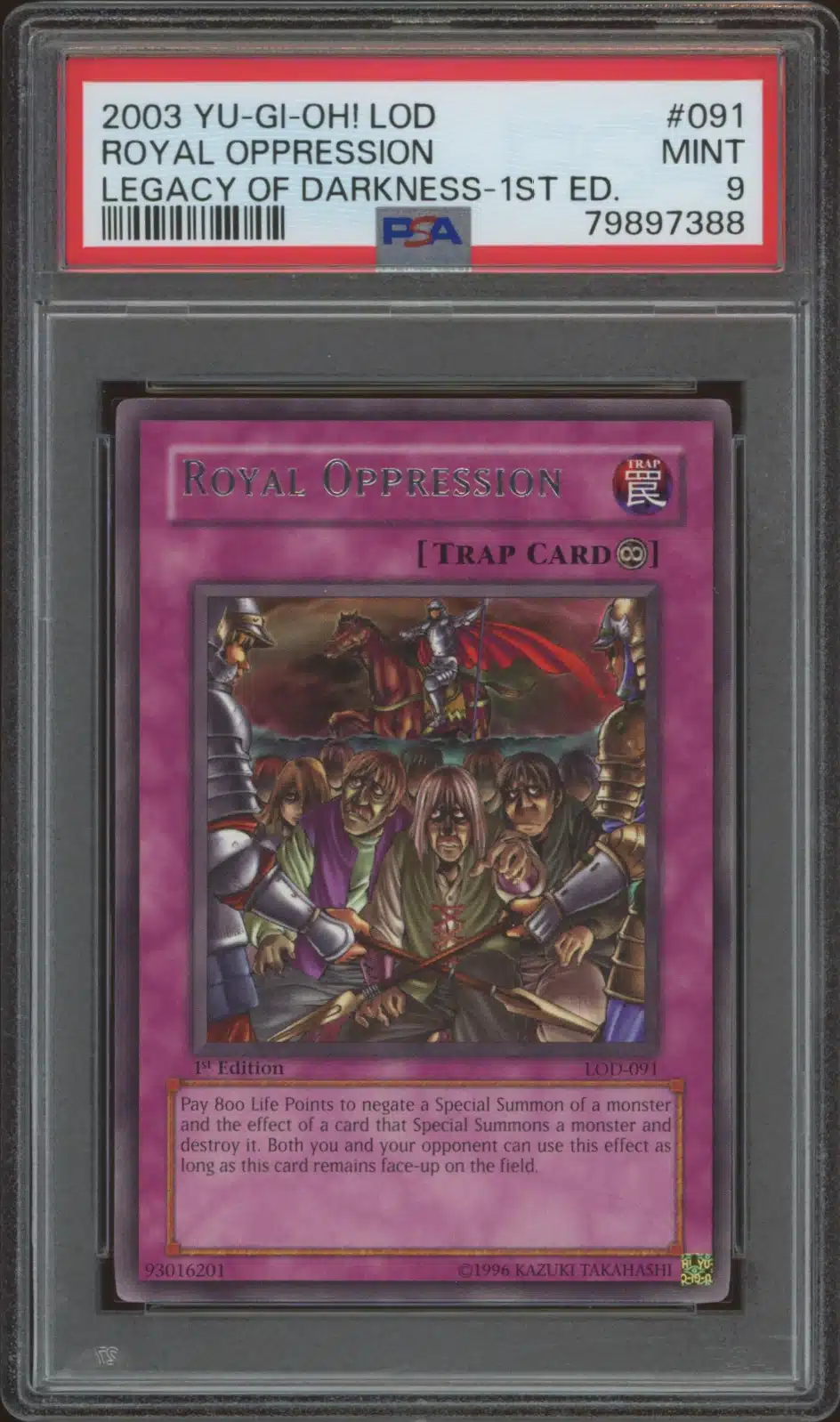 2003 Yu-Gi-Oh! Legacy of Darkness (1st Edition) Royal Oppression #LOD-091 (PSA 9) (Front)