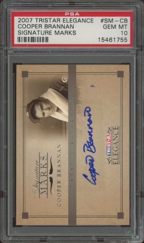 PSA 10 graded 2007 TriStar Elegance Signature Marks card featuring Cooper Brannans autograph.