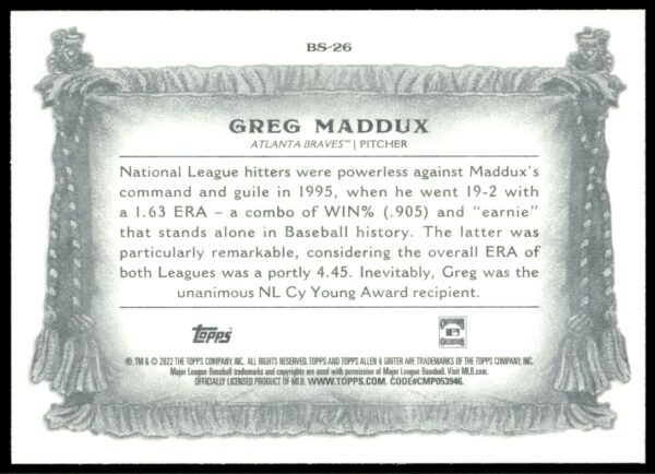 2022 Topps Allen & Ginter Greg Maddux Banner Seasons #BS-26 (Back)