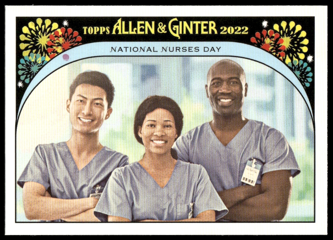 2022 Topps Allen & Ginter National Nurses Day It's Your Special Day! #IYSD-3 (Front)