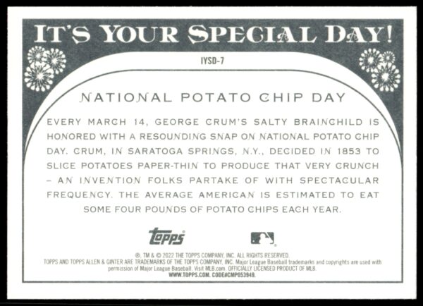 2022 Topps Allen & Ginter National Potato Chip Day It's Your Special Day! #IYSD-7 (Back)