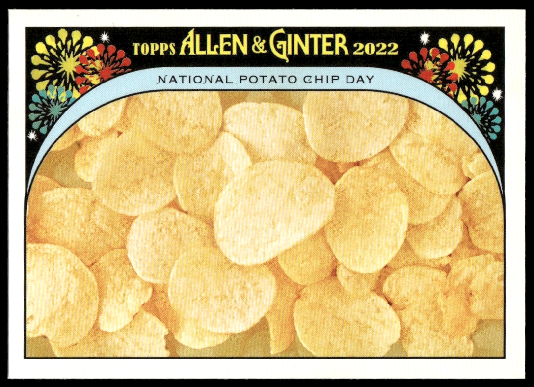 2022 Topps Allen & Ginter National Potato Chip Day It's Your Special Day! #IYSD-7 (Front)