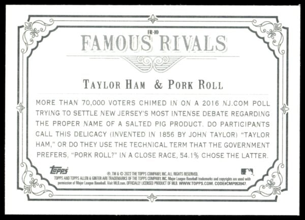 2022 Topps Allen & Ginter Pork Roll / Taylor Ham Famous Rivals #FR-10 (Back)