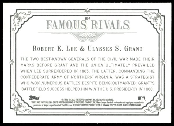 2022 Topps Allen & Ginter Robert E. Lee / Ulysses S. Grant Famous Rivals #FR-7 (Back)