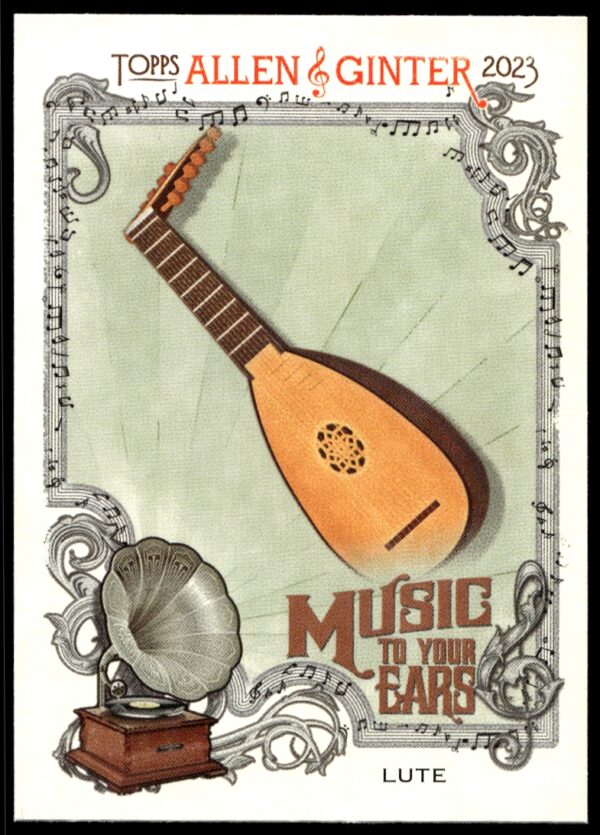 2023 Topps Allen & Ginter Lute Music to Your Ears #MTYE-11 (Front)