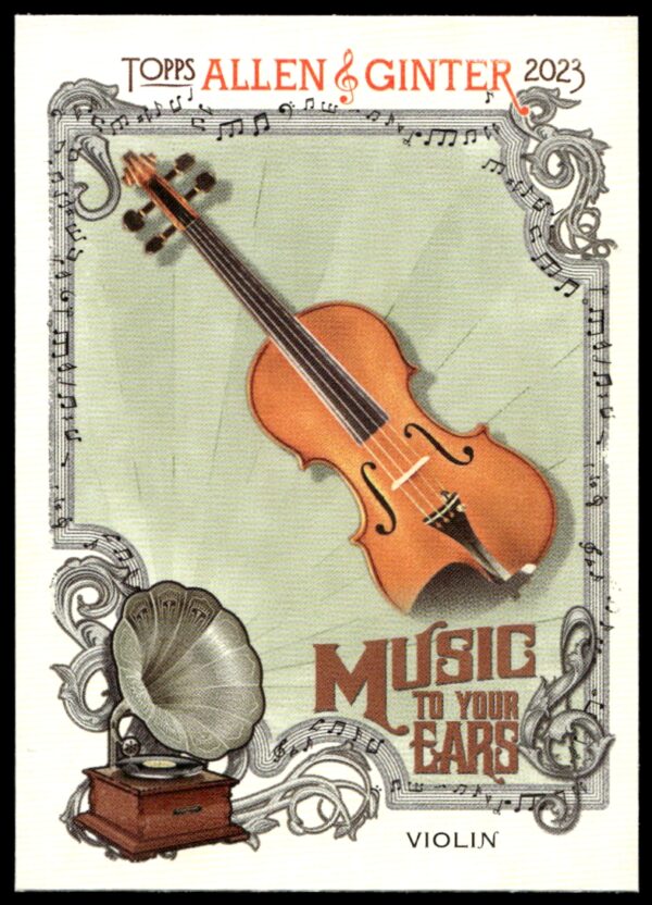 2023 Topps Allen & Ginter Violin Music to Your Ears #MTYE-3 (Front)