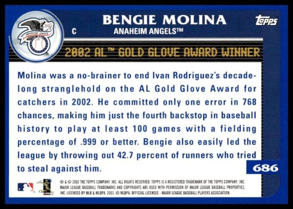 2003 Topps Bengie Molina #686 (Back)