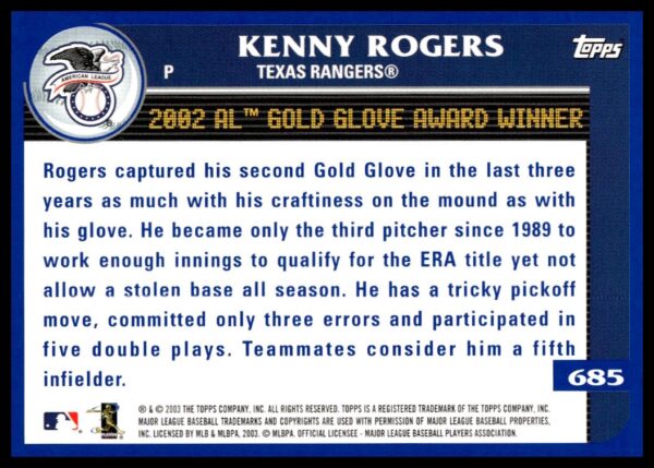 2003 Topps Kenny Rogers #685 (Back)