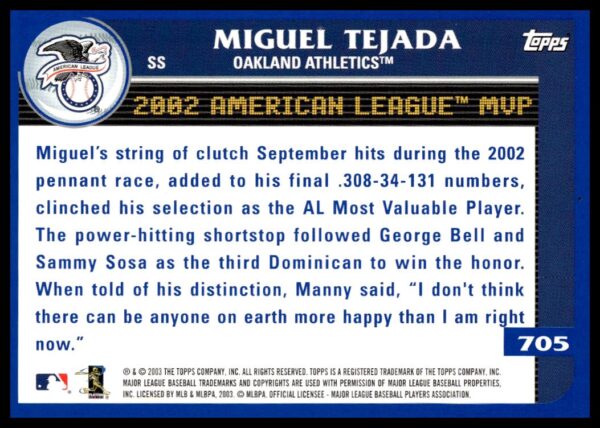 2003 Topps Miguel Tejada #705 (Back)