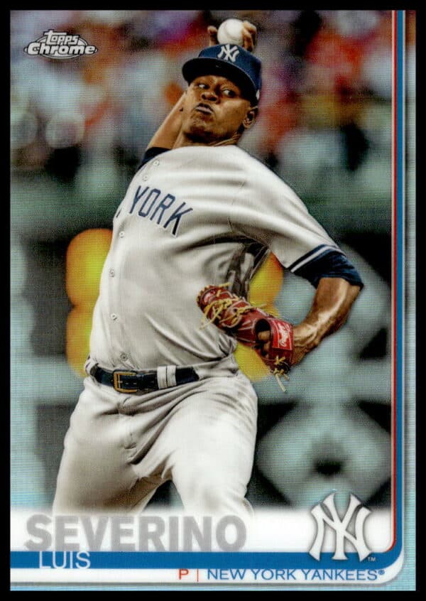 2019 Topps Chrome Luis Severino Rainbow Foil #221 (Front)