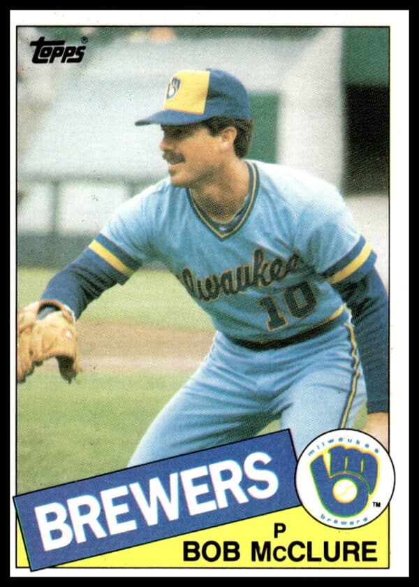 1985 Topps Bob McClure #203 (Front)