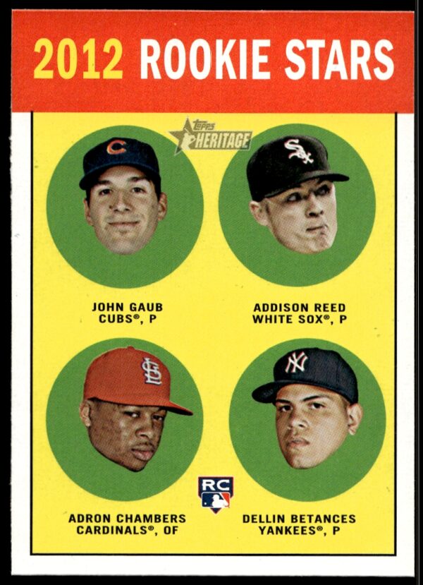 2012 Topps Heritage John Gaub / Addison Reed / Adron Chambers / Dellin Betances #54 (Front)