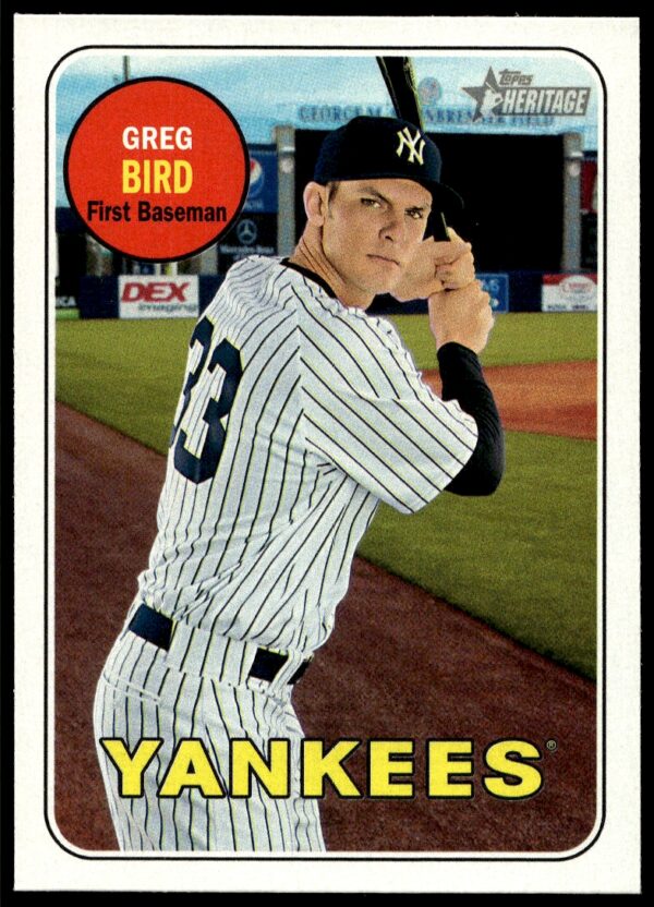 2018 Topps Heritage Greg Bird #367 (Front)