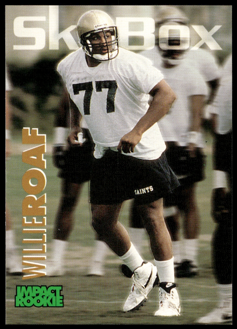 1993 SkyBox Impact Willie Roaf #368 (Front)