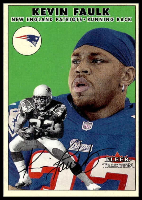 2000 Fleer Tradition Glossy Kevin Faulk #9 (Front)