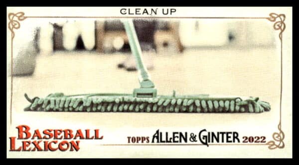 2022 Topps Allen & Ginter Clean Up Baseball Lexicon Mini #BL-7 (Front)